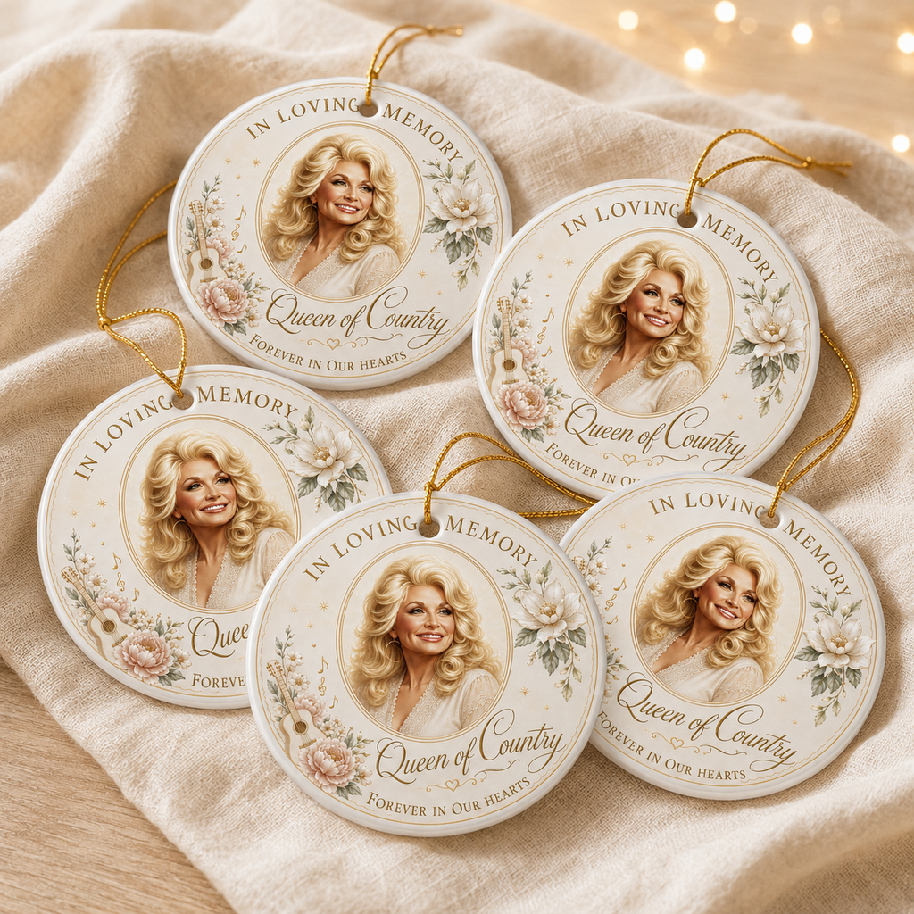 In Loving Memory Of Dolly Parton - Ceramic Ornament